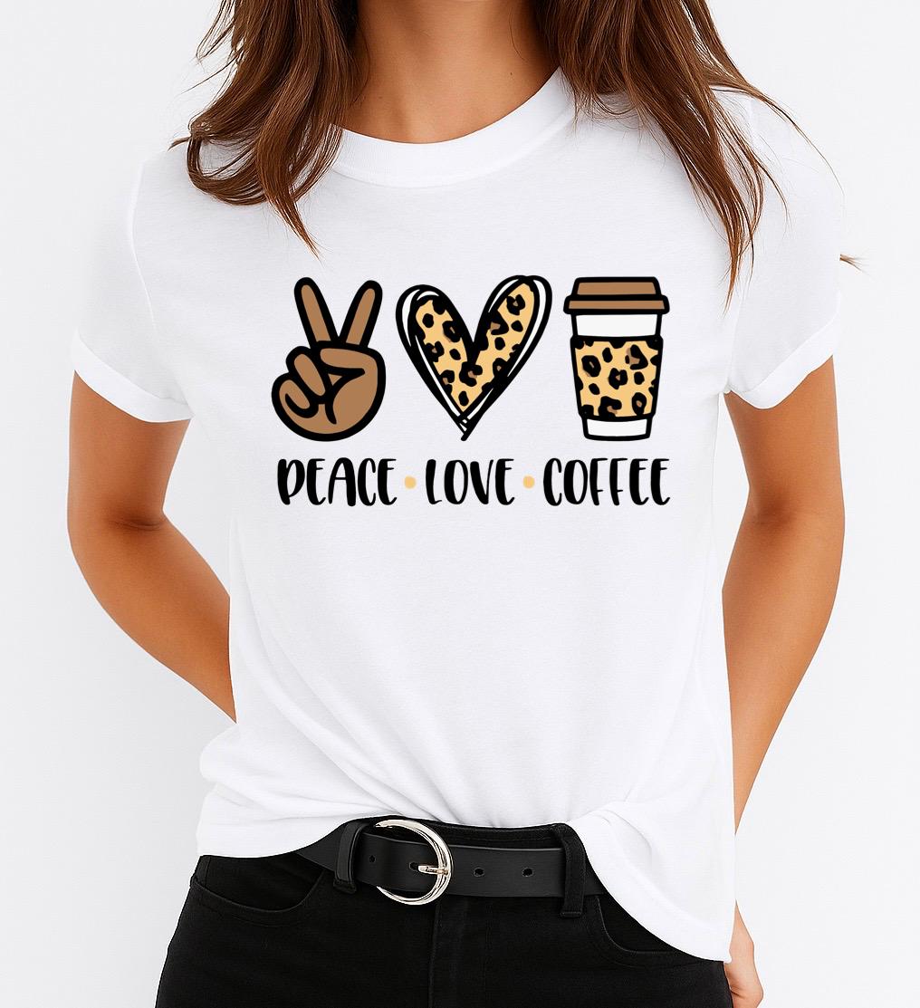Női póló 100% pamutból Peace Love Coffee 2